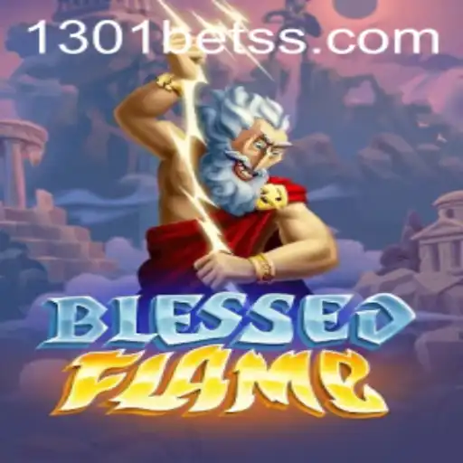 Discovering BlessedFlame: A Comprehensive Introduction to 1301bet's Latest Sensation