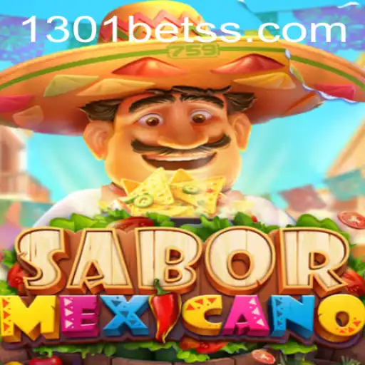 Explore the World of SaborMexicano: A Thrilling Gaming Experience with 1301bet